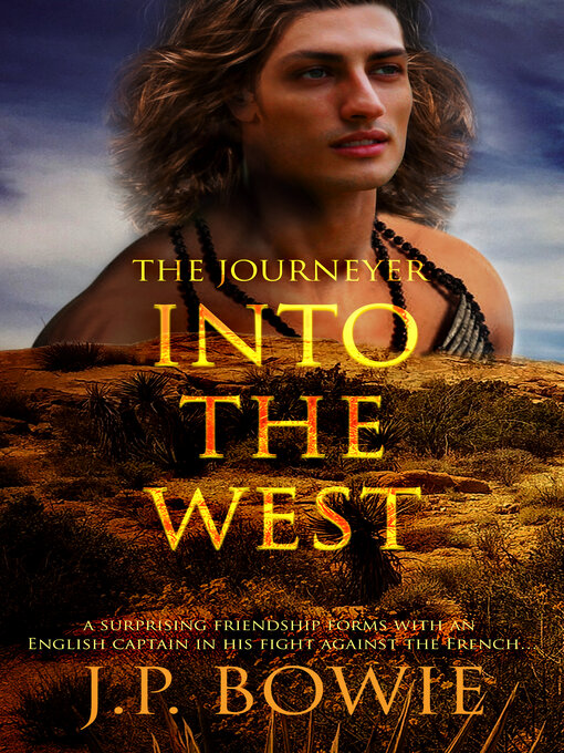 Title details for Into the West by J.P. Bowie - Available
